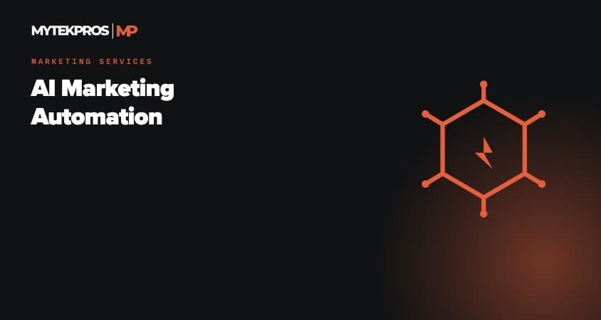 Mytek Pros AI Marketing Automation -- Marketing Services in California