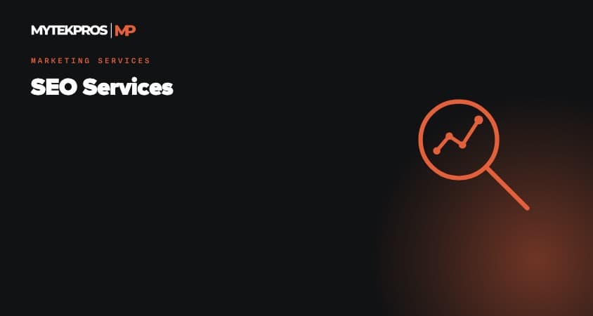 Mytek Pros SEO Services -- Marketing Services in California