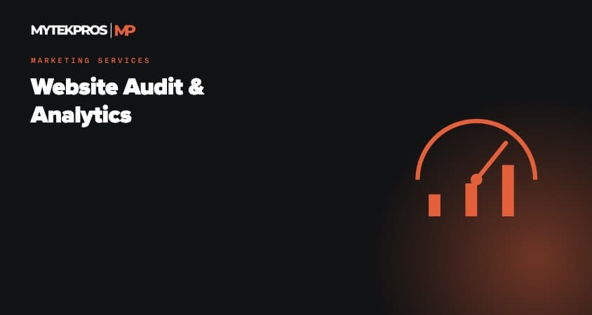 Mytek Pros Automated Website Audit & Analytics -- Marketing Services in California